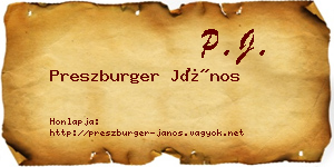 Preszburger János névjegykártya